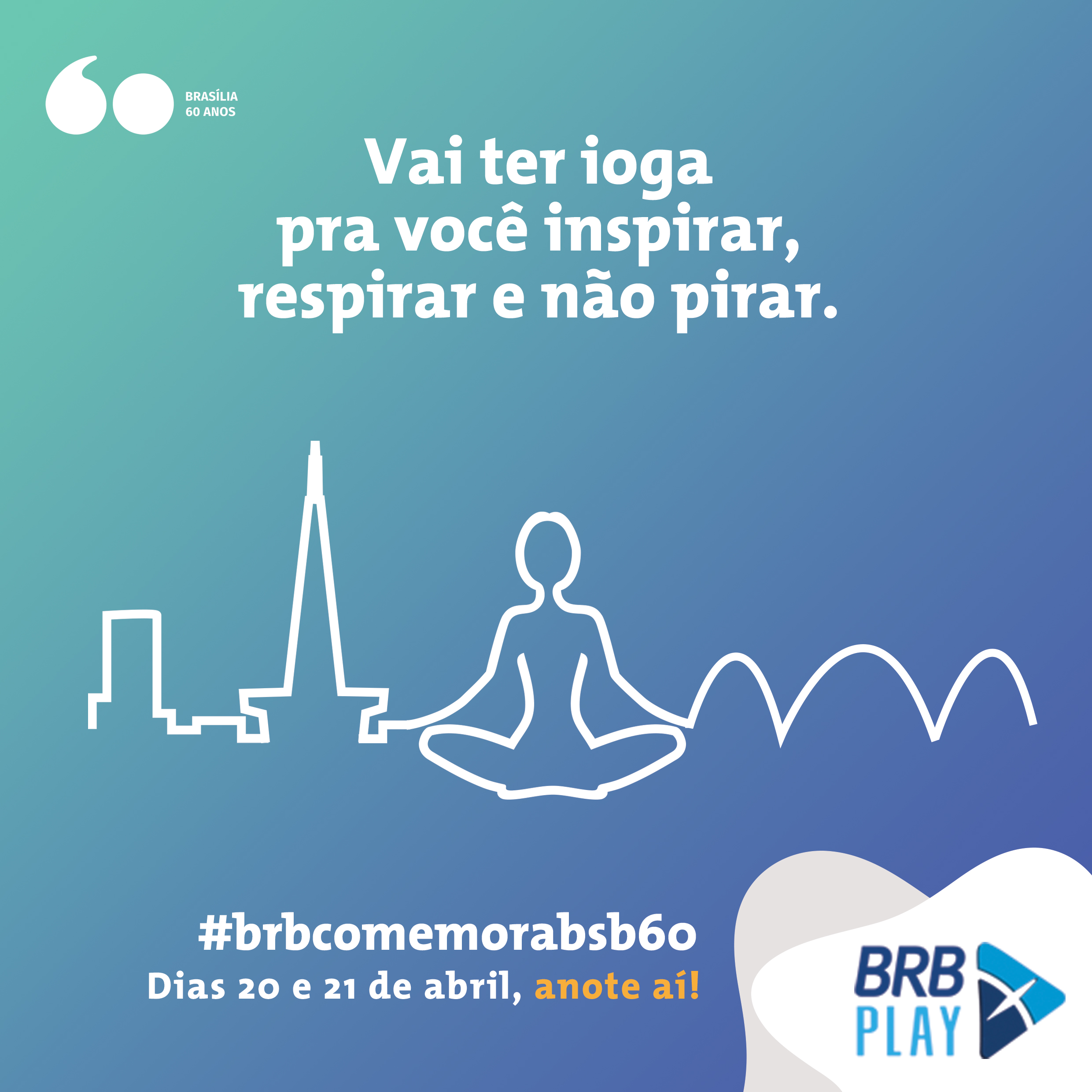 Brasília 60 anos – BRB Play